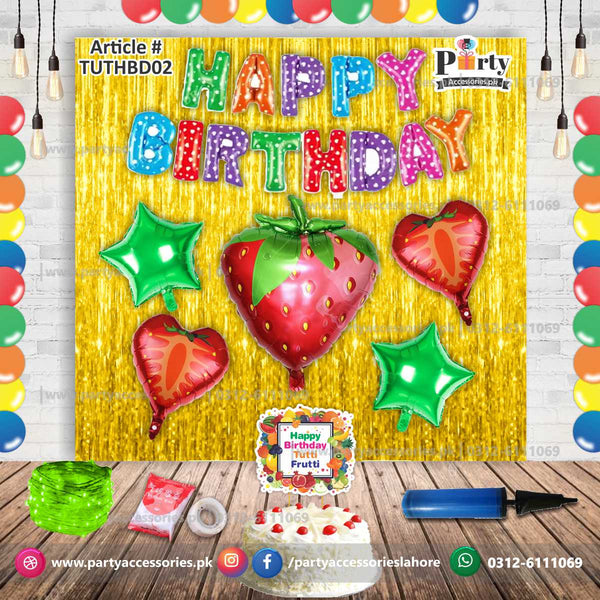 Tutti Fruiti theme birthday decoration set 