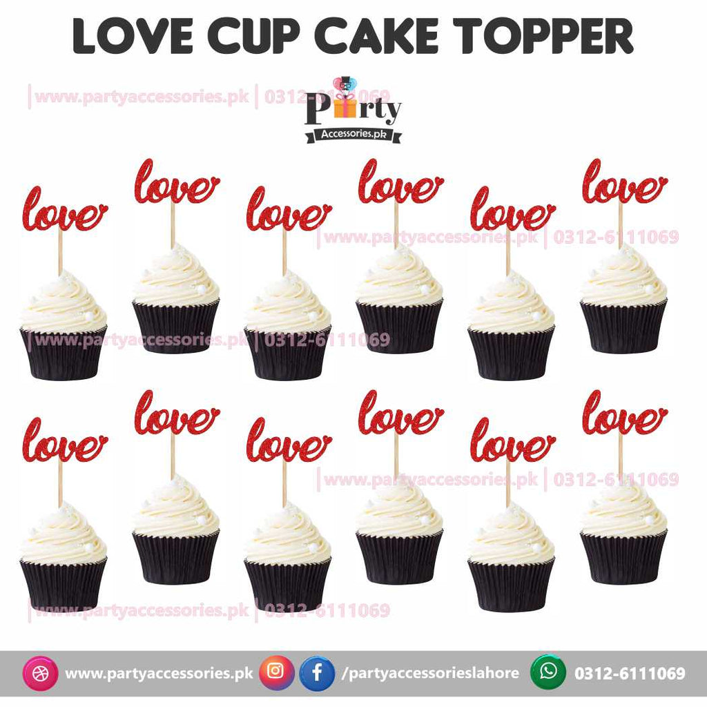 Cupcake toppers for anniversary or Valentine theme table Decoration Love written