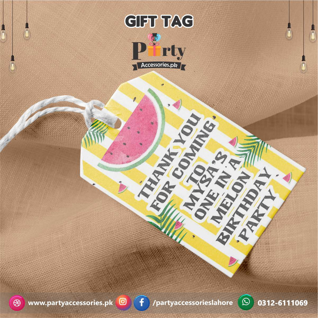Customize Gift / Thank you tags in One in a melon theme Birthday Party