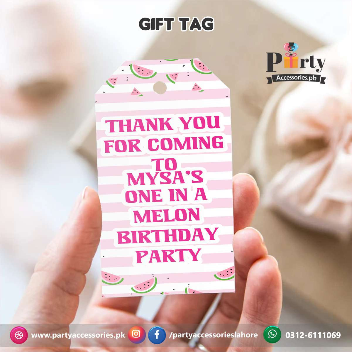 Gift / Thank you tags in One in a melon theme Birthday Party