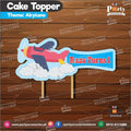 Customized card cake topper for birthday in Air Plane theme
