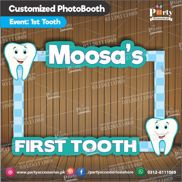 Customized Photobooth Selfie Frame for First tooth Party Celebration1st tooth ideas