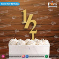 Half birthday wooden golden color cake topper