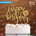 Happy half birthday wooden golden cake topper