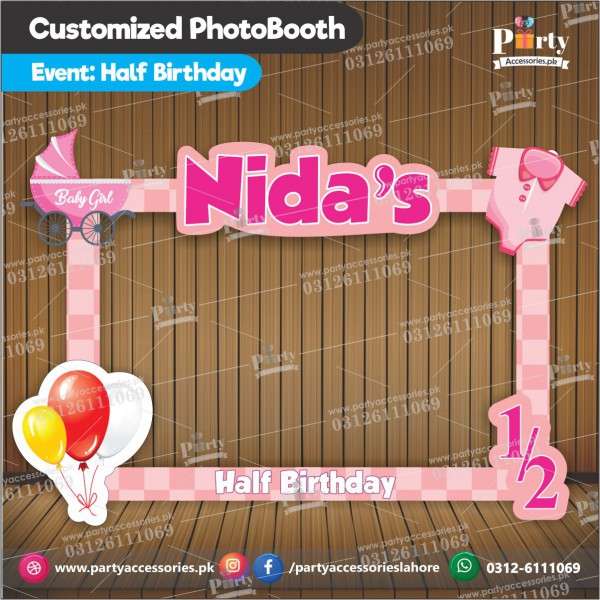 Customized Photobooth Selfie Frame for Half Birthday Party Celebration