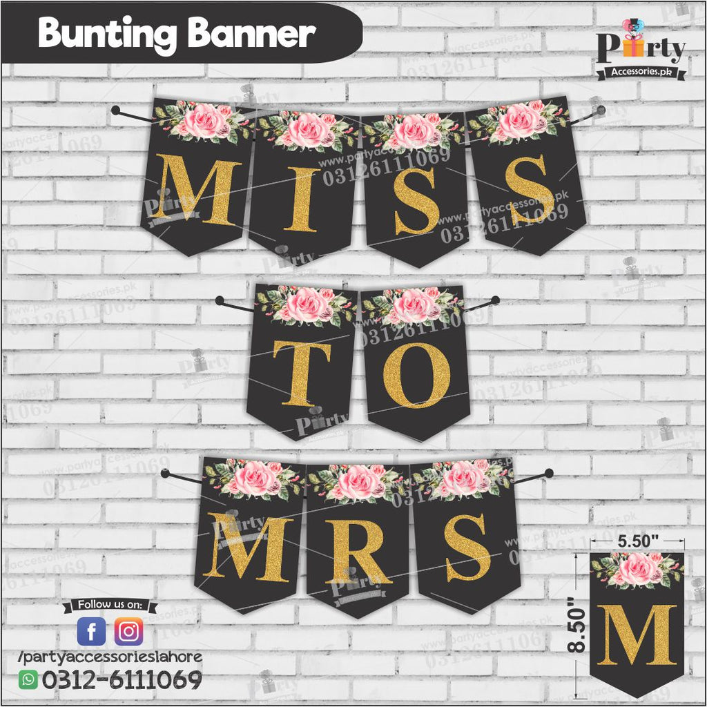 Miss to Mrs. Bunting Banners for bridal shower backdrop
