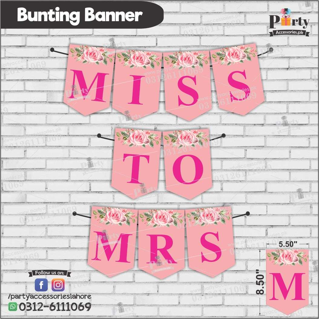 Miss to Mrs. Bunting Banners for bridal shower backdrop