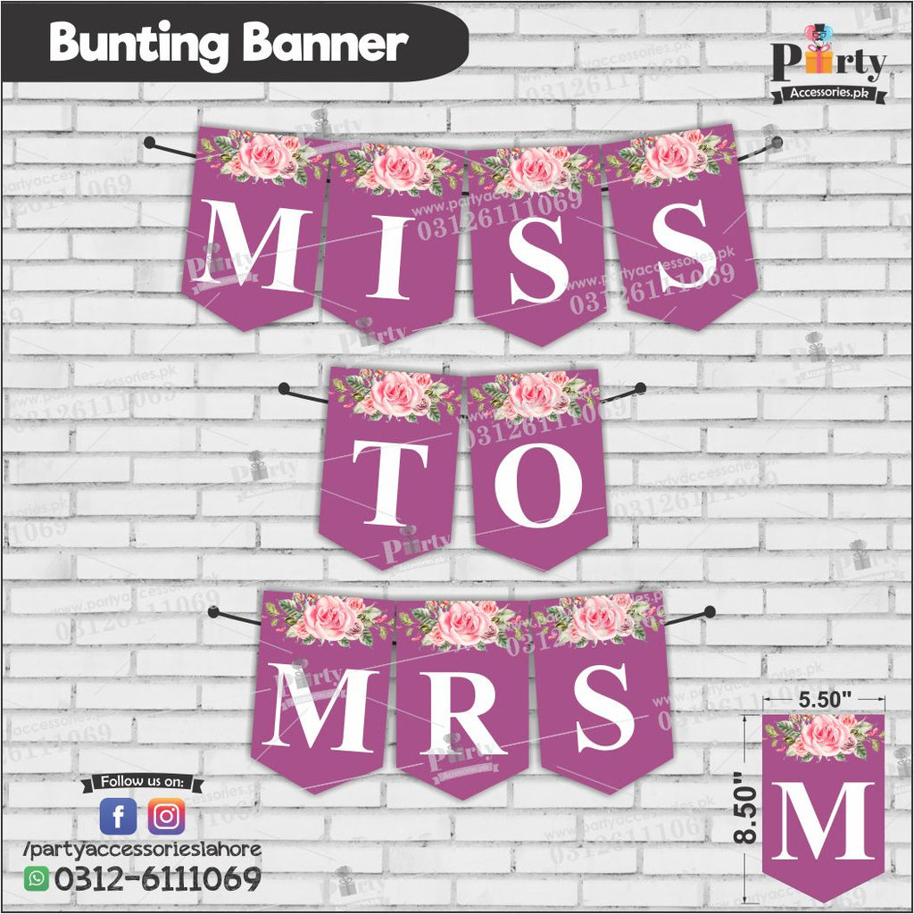 Miss to Mrs. Bunting Banners for bridal shower backdrop