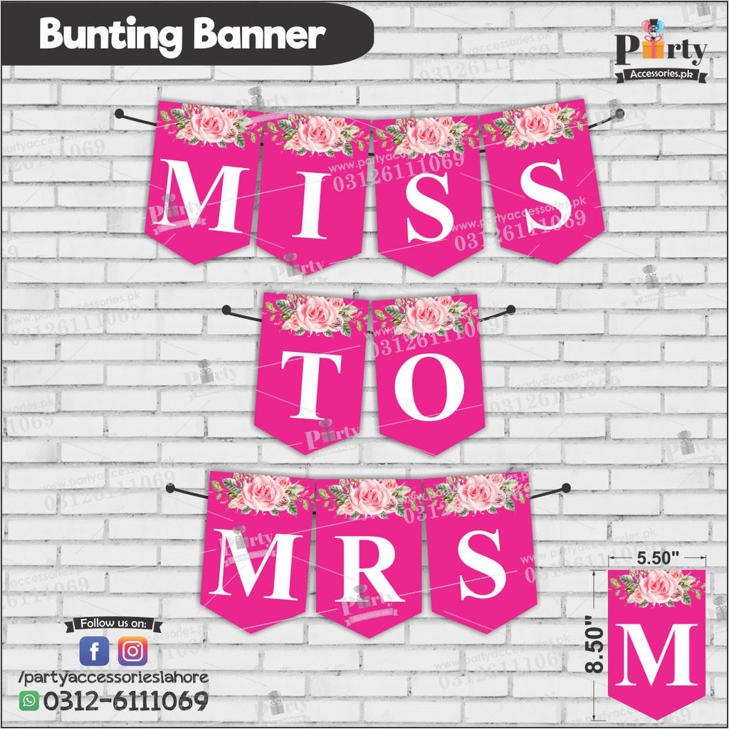 Miss to Mrs. Bunting Banners for bridal shower backdrop