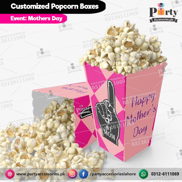 Customized Popcorn boxes, Happy Mother's day 