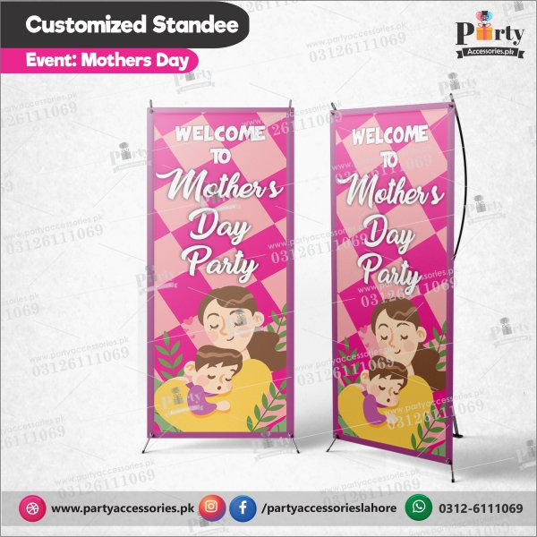 Customized Welcome Standee for Mother's Day Party decor