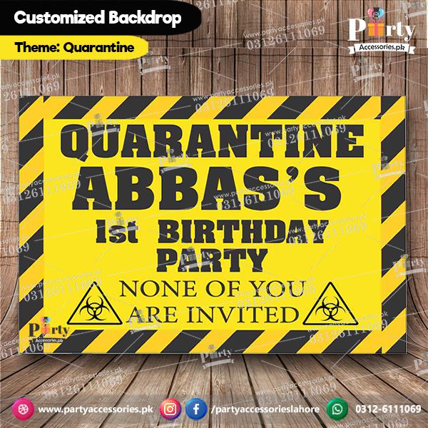 Customized Quarantine Theme Birthday Party Backdrop