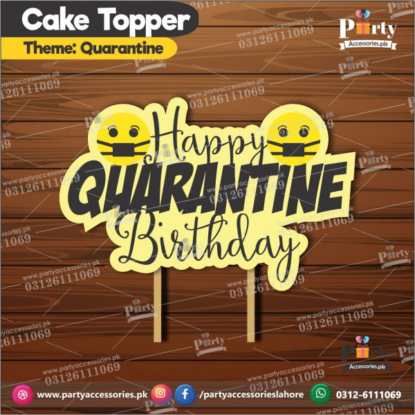 Quarantine birthday theme cake topper customized on card