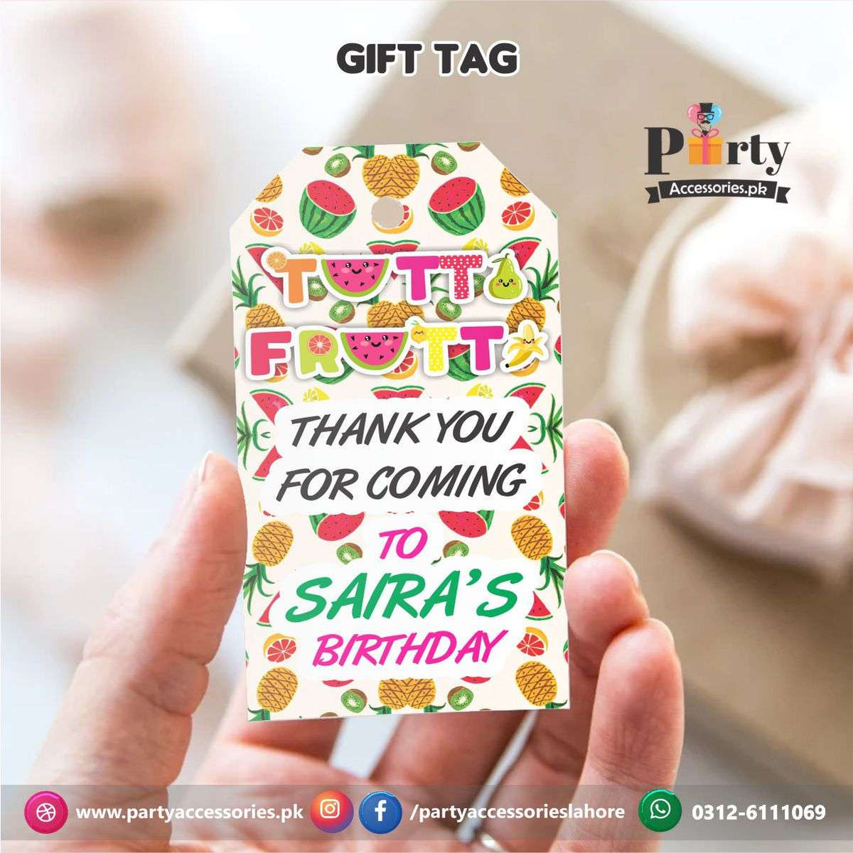 Gift / Thank you tags in Tutti Fruiti theme Birthday Party
