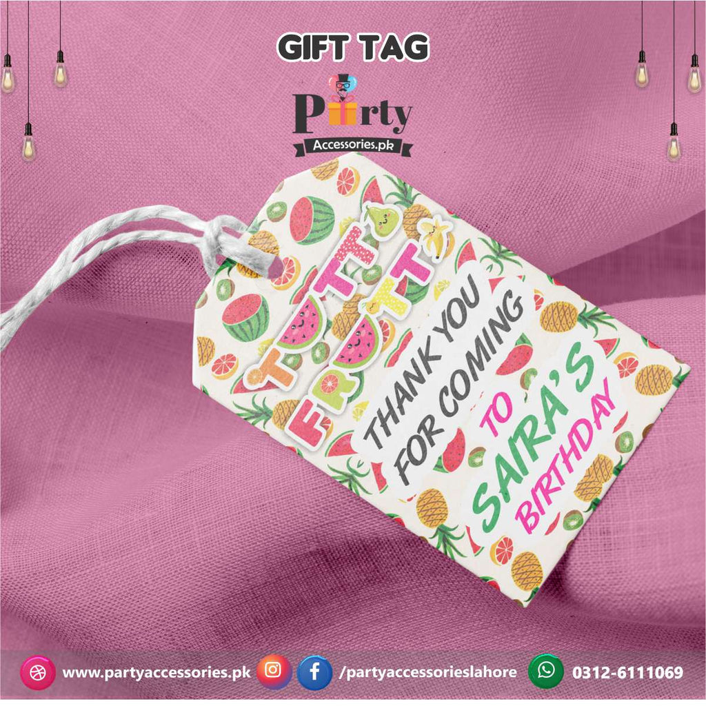 Gift / Thank you tags in Tutti Fruiti theme Birthday Party