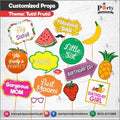 Customized props for Tutti Fruiti theme birthday party